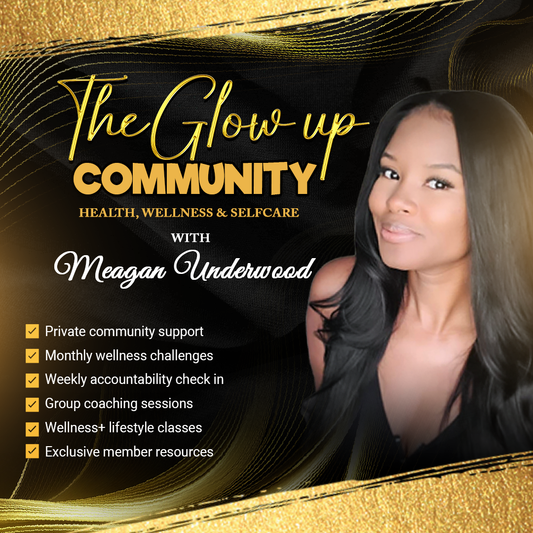 Glow Up Health & Wellness Coaching Membership — Monthly